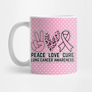 Cancer Awareness - Lung Cancer Awareness Love Cure Mug